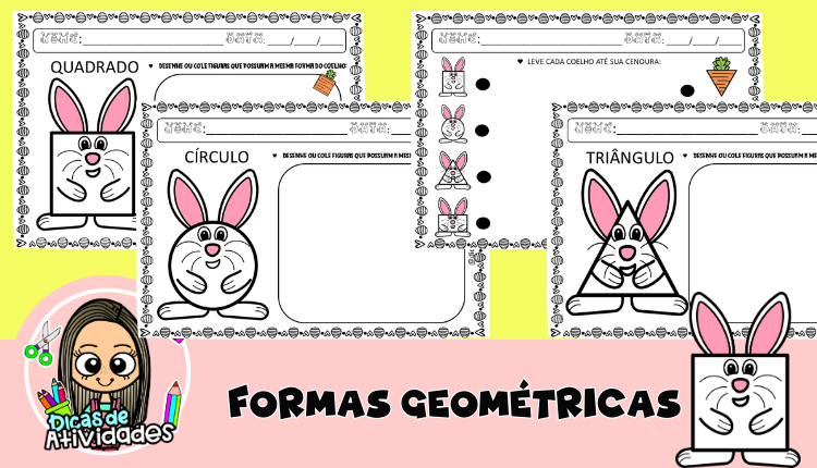 COELHINHO GEOMÉTRICO – Dicas de Atividades